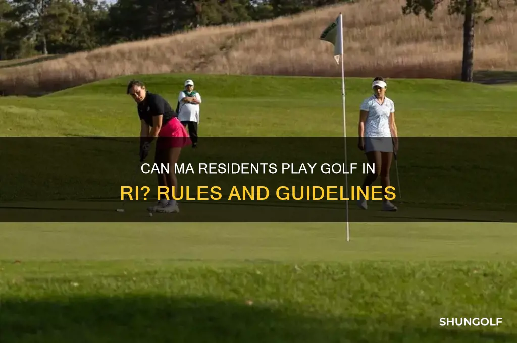 can ma residents play golf in ri