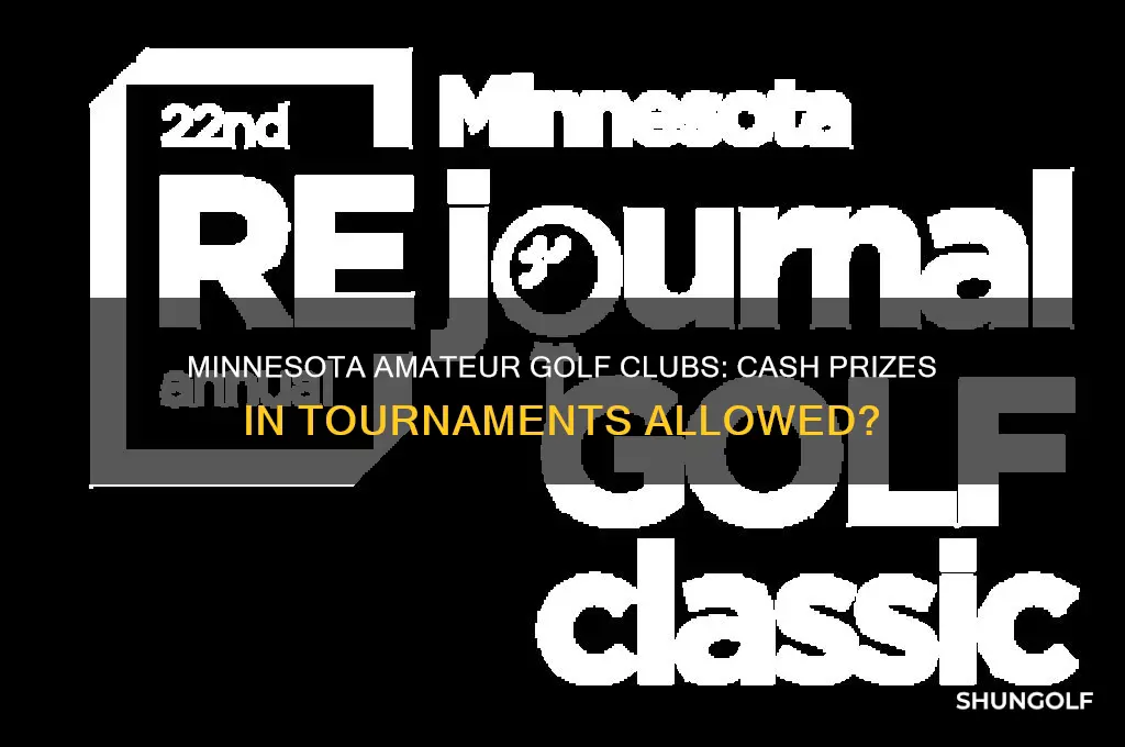 can minesota amatuer golf clubs payout tournament prizes in cash