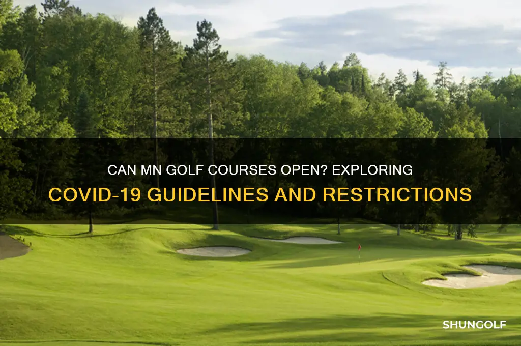 can mn golf courses open