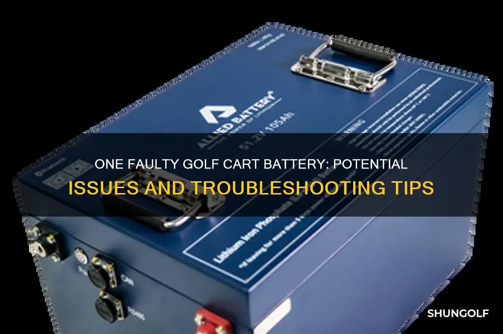 can one bad golf cart battery cause problems