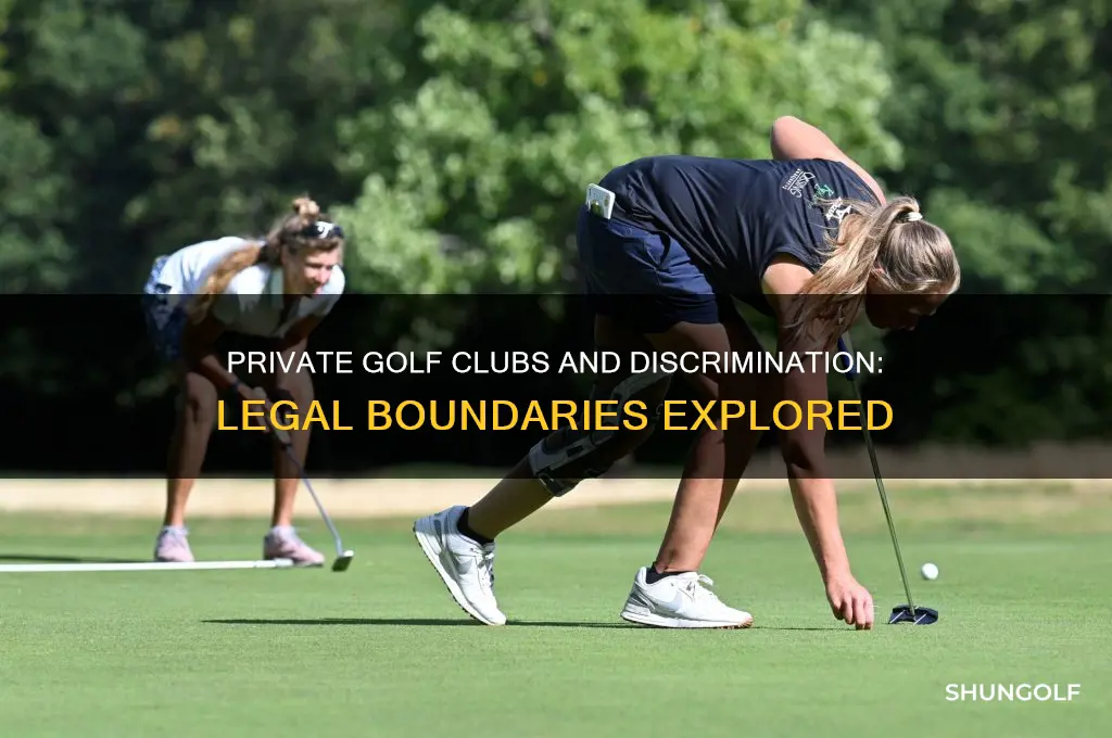 can private golf clubs discriminate