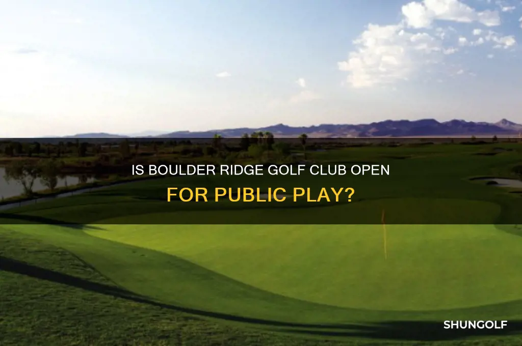 can public play boulder ridge golf club