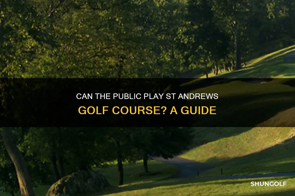 can public play st andrews golf course