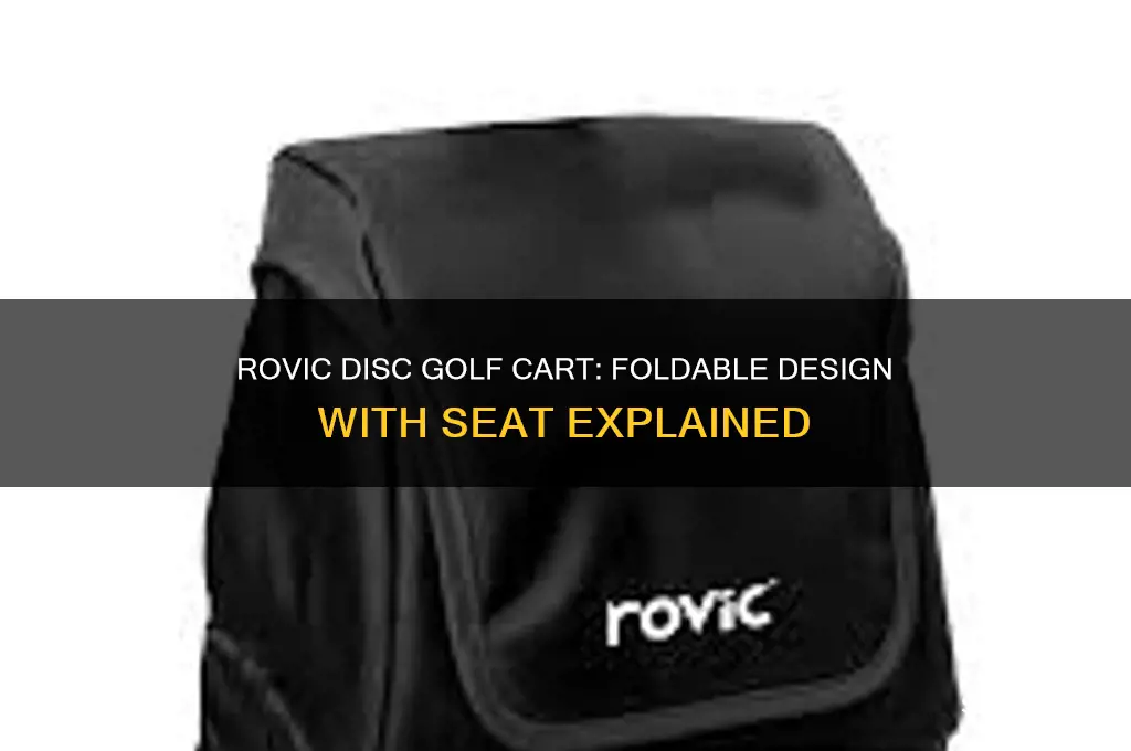can rovic disc golf cart fold up with seat