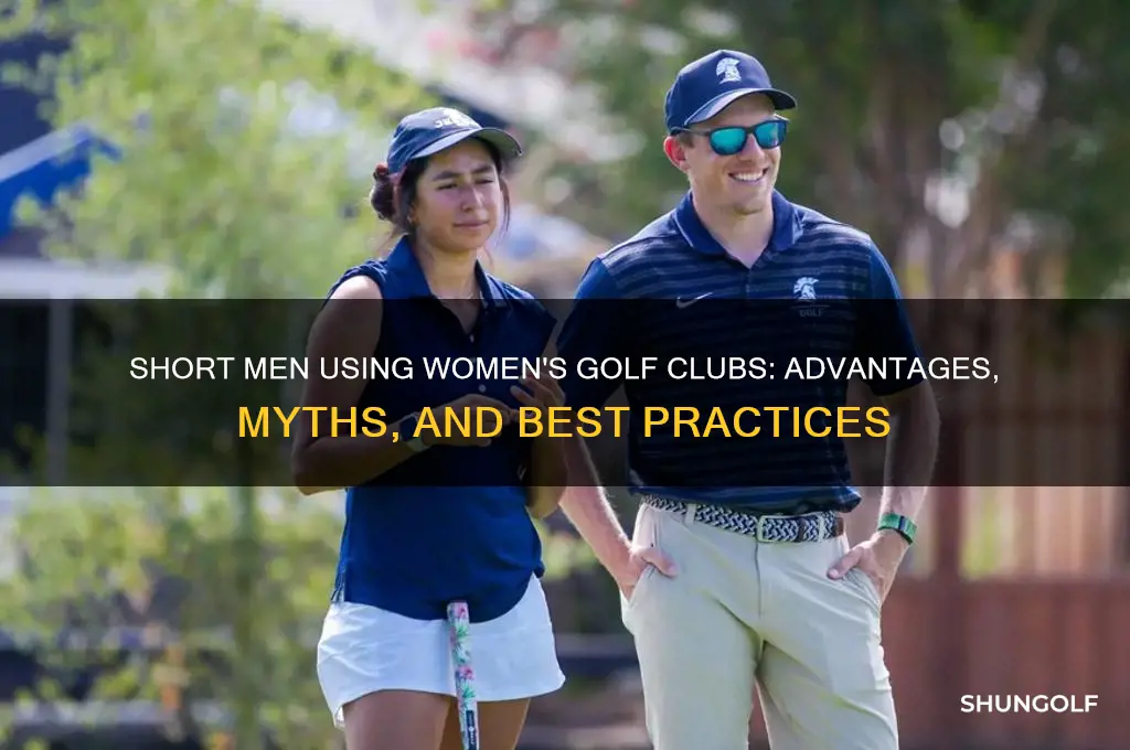 can short men play with womens golf clubs