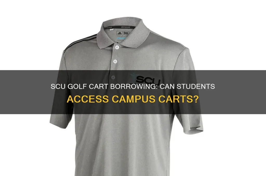 can students borrow golf carts scu
