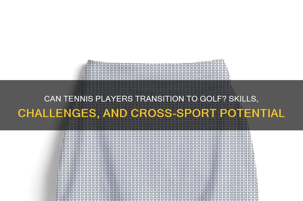 can tennis players play golf
