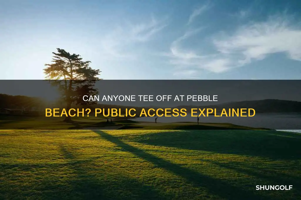 can the general public play pebble beach golf course