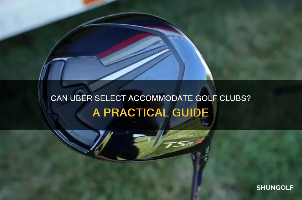 can uber select fit golf clubs