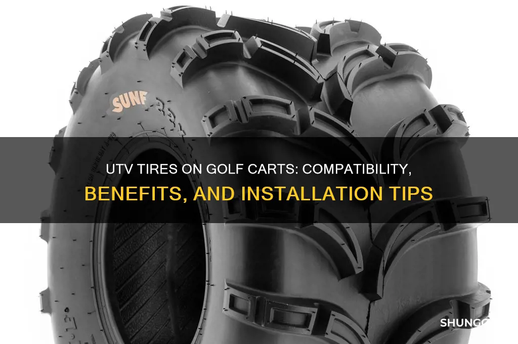 can utv tires fix on a golf cart