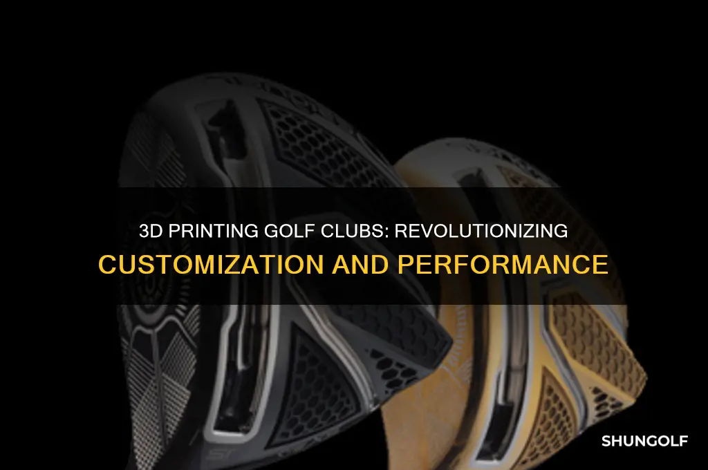 can you 3d print golf clubs