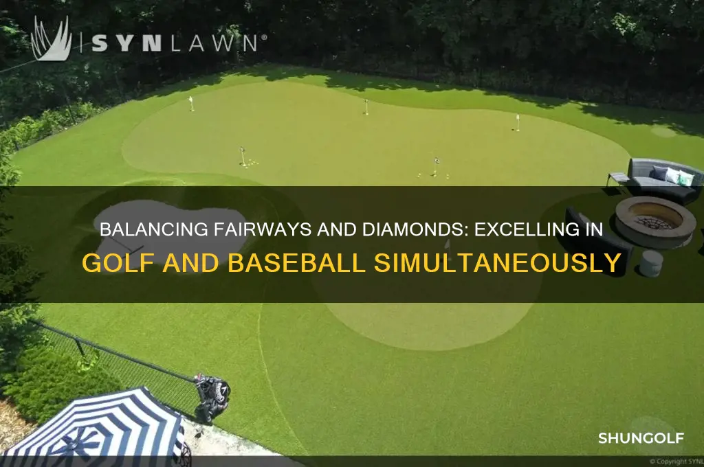 can you be a good golf and baseball player