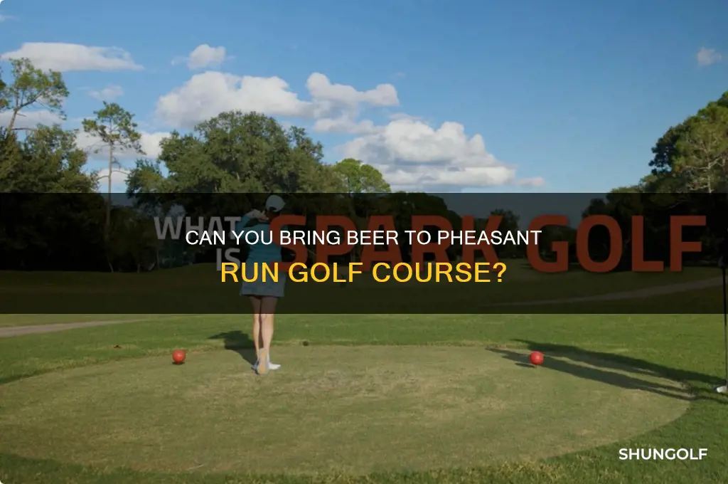 can you bring beer to the pheasant run golf course