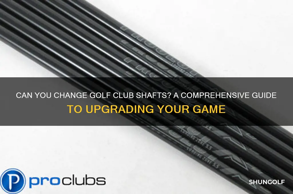 can you change golf club shafts