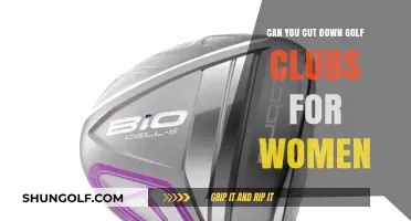 Customizing Golf Clubs for Women: Can You Cut Them Down?