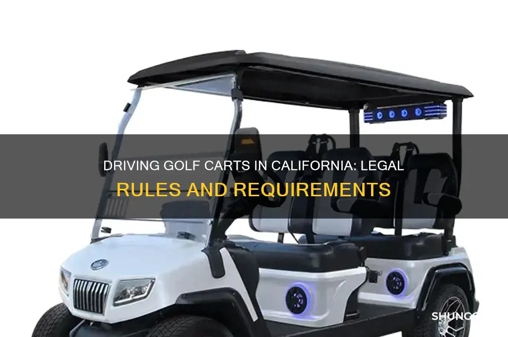 can you drive a golf cart in california