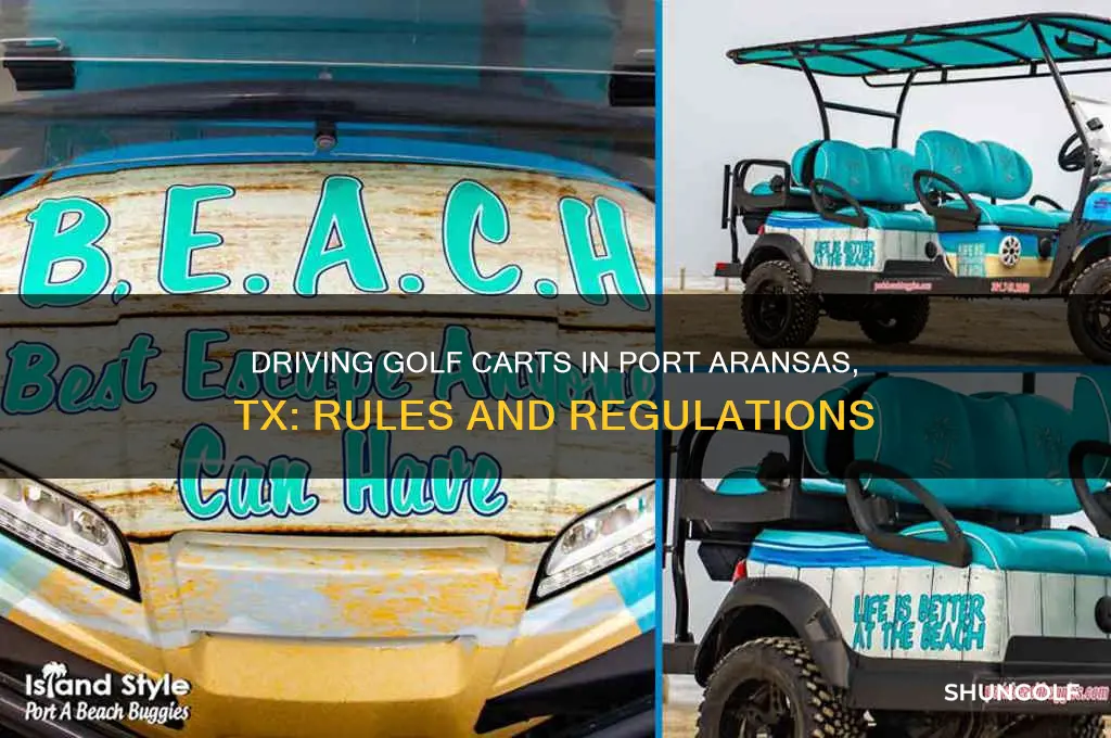 can you drive a golf cart on port aransas tx