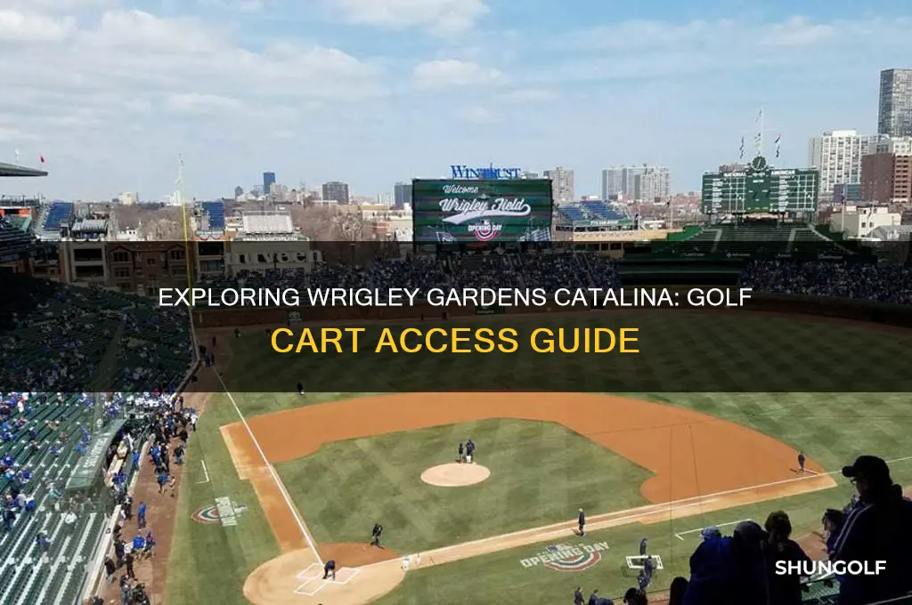 can you drive a golf cart to wrigley gardens catalina