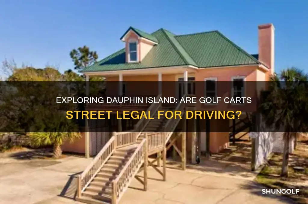 can you drive golf carts on dauphin island