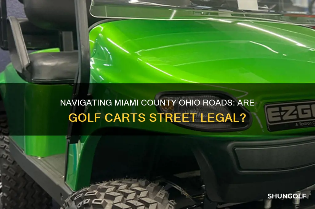 can you drive golf carts on miami county ohio road