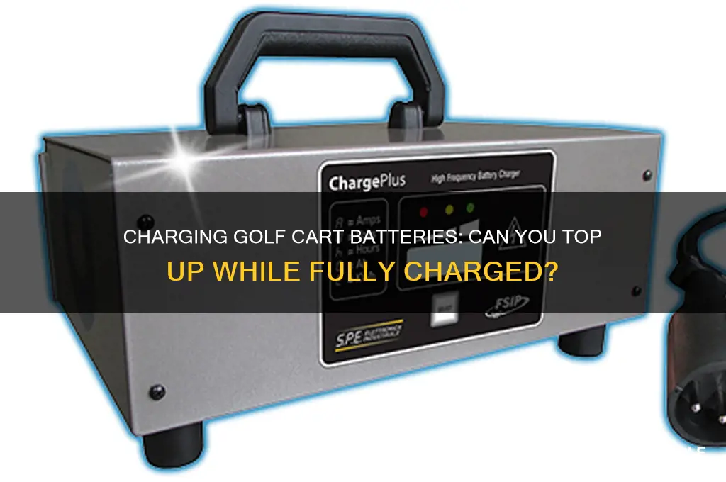 can you fill golf cart batteries while charged