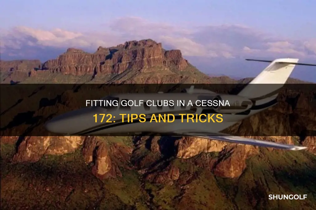 can you fit golf clubs in a cessna 172