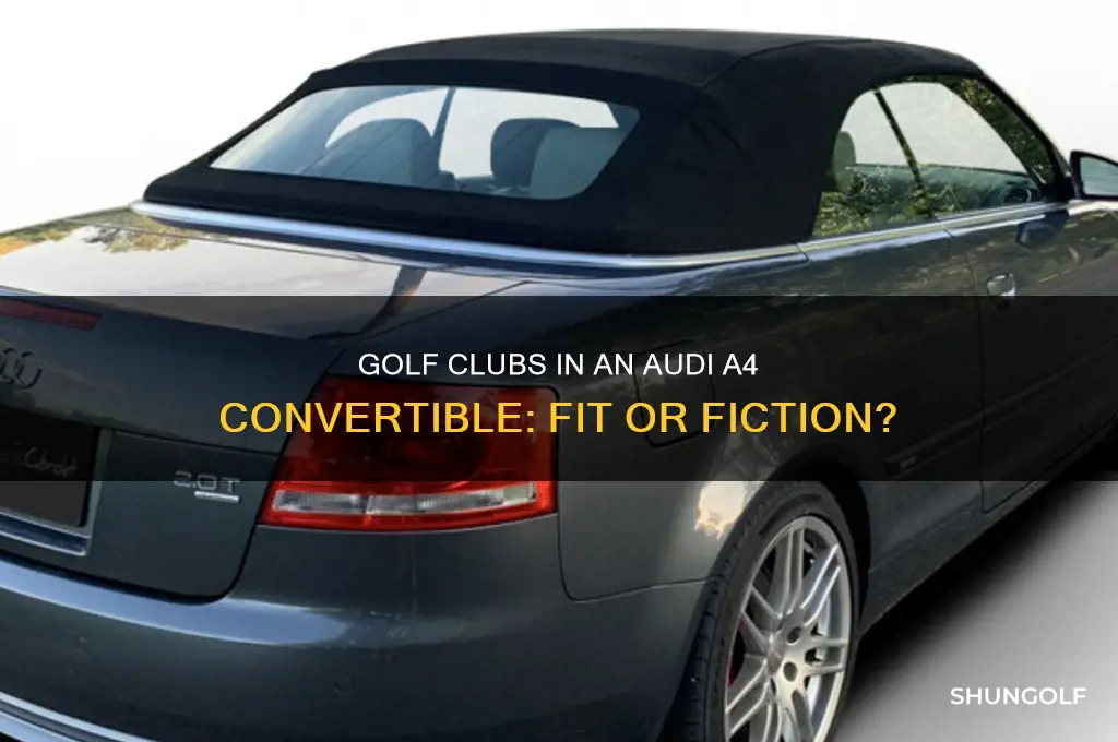 can you fit golf clubs in an audi a4 convertible