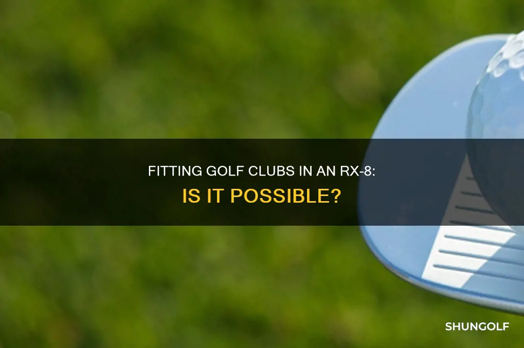 can you fit golf clubs in rx-8