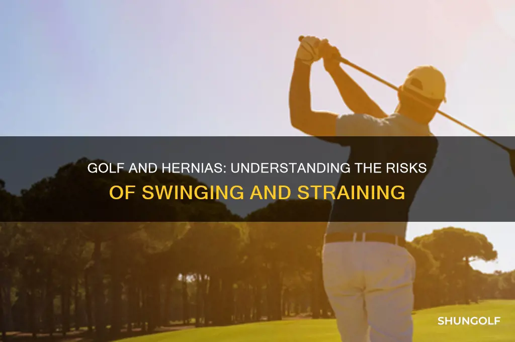 can you get a hernia from playing golf