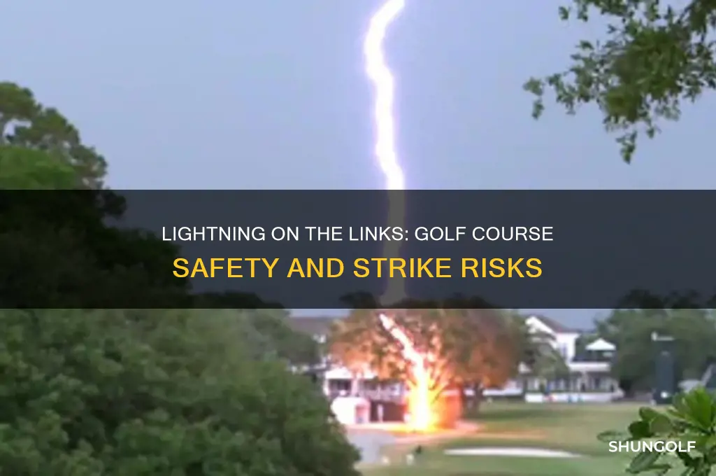 can you get hit by lightning on a golf course