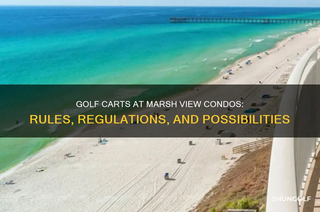 can you have a golf cart at marsh view condos