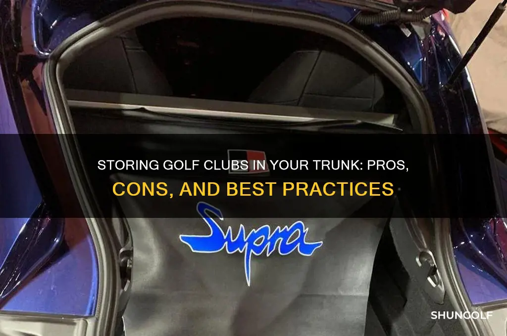can you keep golf clubs in trunk