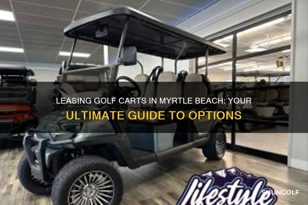 can you lease a golf cart in myrtle beach