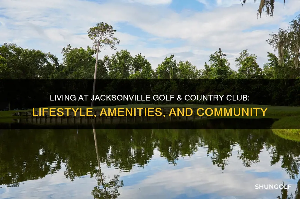 can you live jacksonville golf and country club