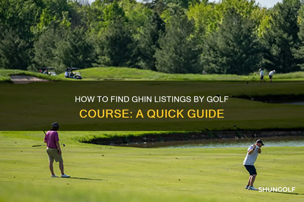 can you look up ghin listings by golf course