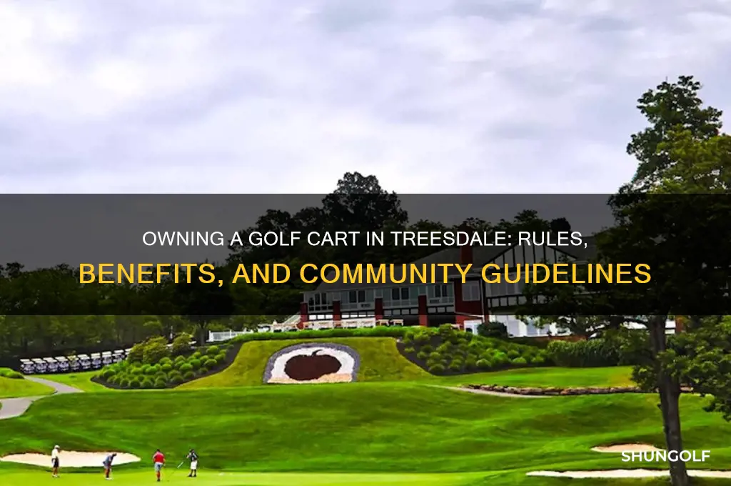 can you own golf cart in treesdale