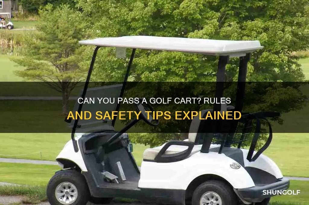 can you pass a golf cart