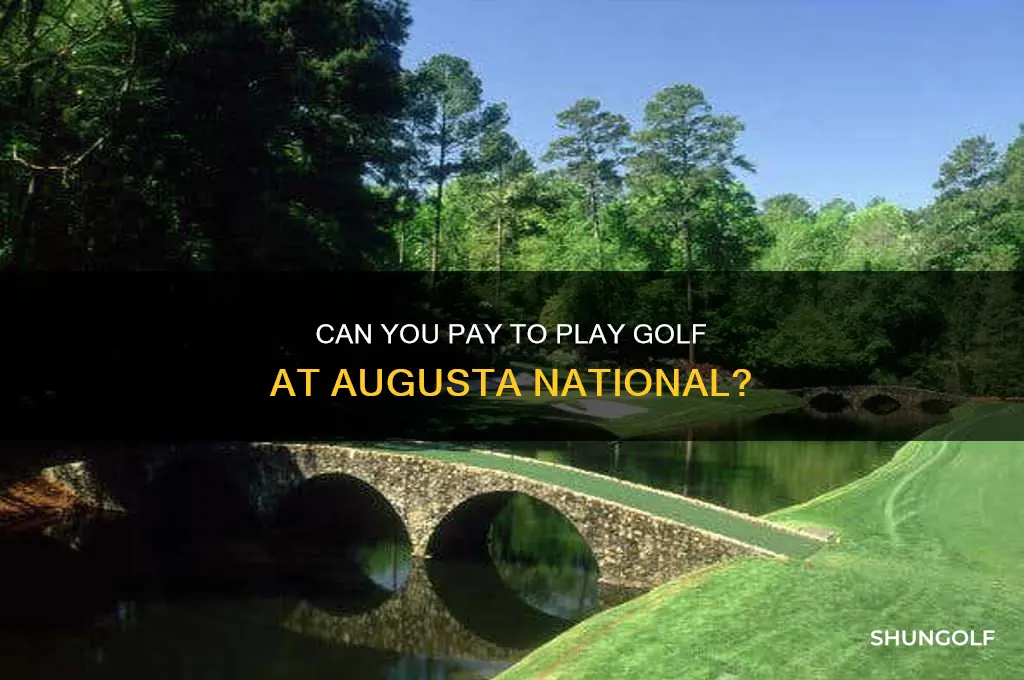 can you pay to play golf at augusta
