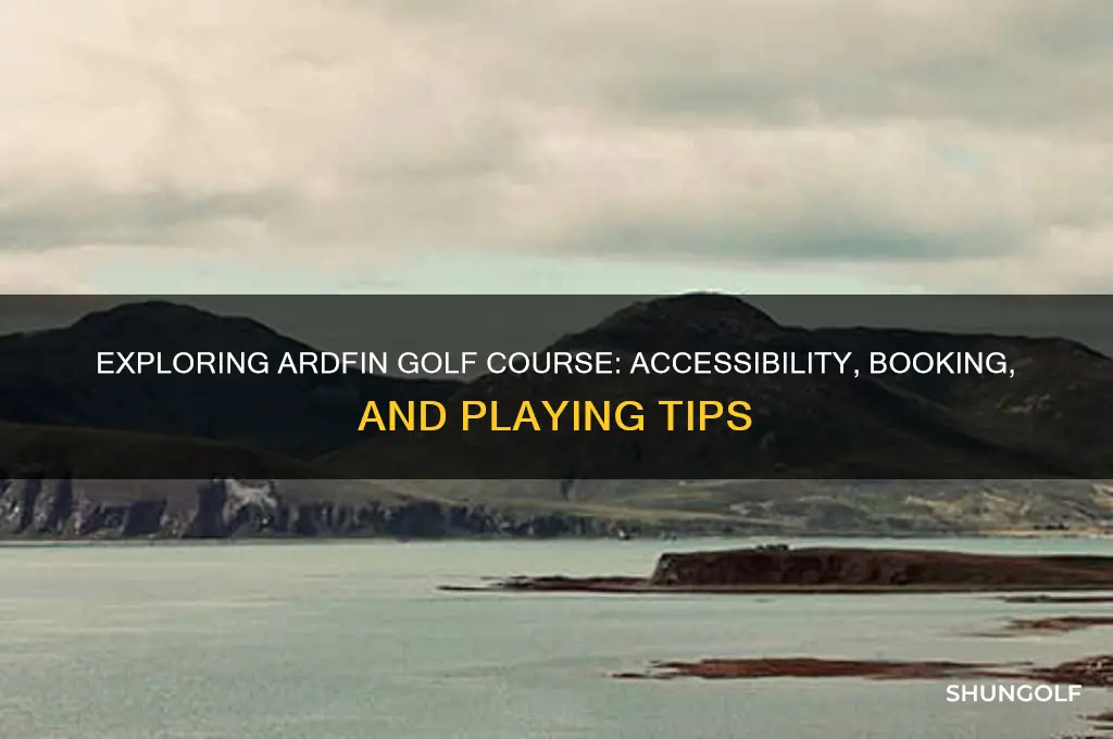 can you play ardfin golf course