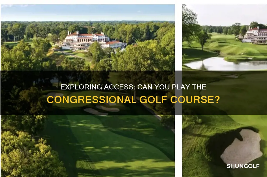 can you play congressional golf course