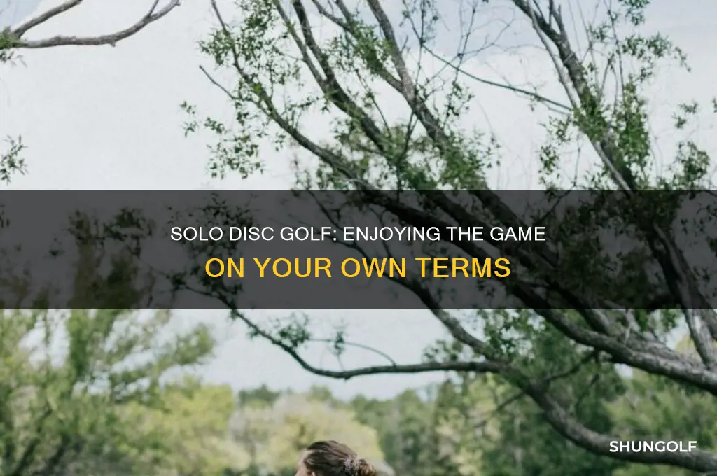 can you play disc golf by yourself