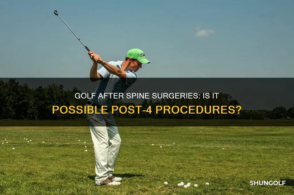 can you play golf after 4 spine surgeries