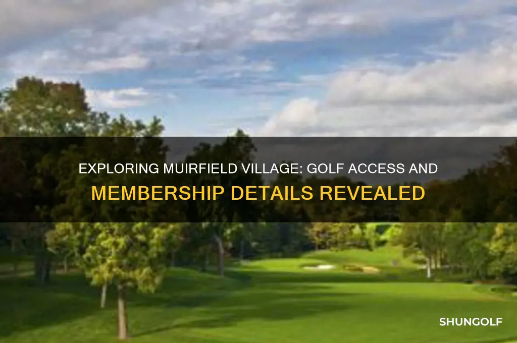 can you play golf at muirfield village