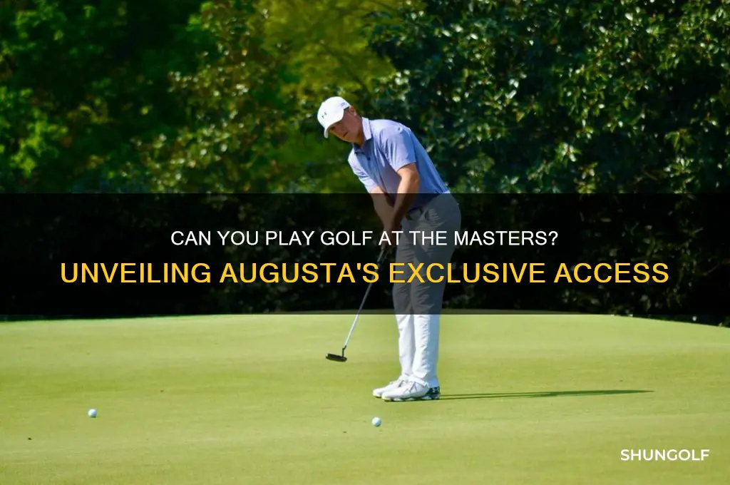 can you play golf at the masters