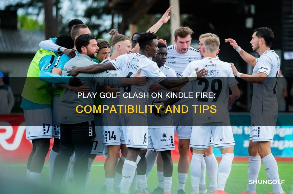 can you play golf clash on kindle fire