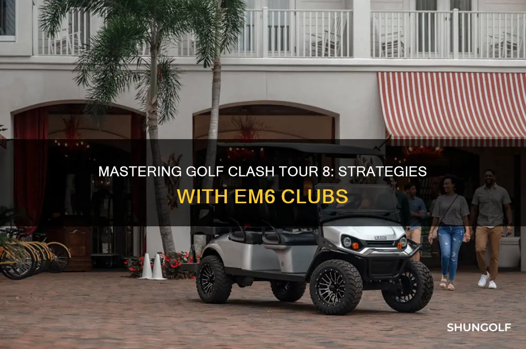 can you play golf clash tour 8 with em6