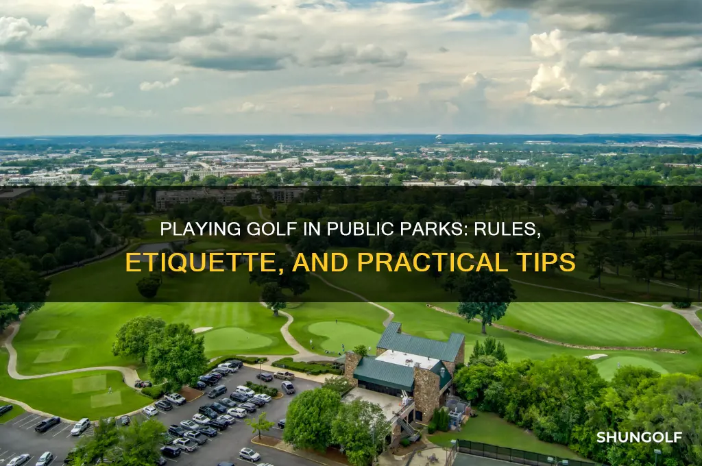 can you play golf in a public park