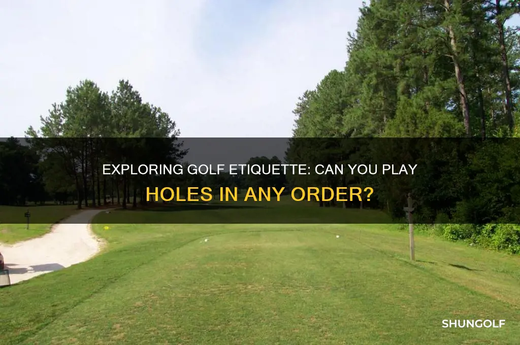 can you play golf in any order