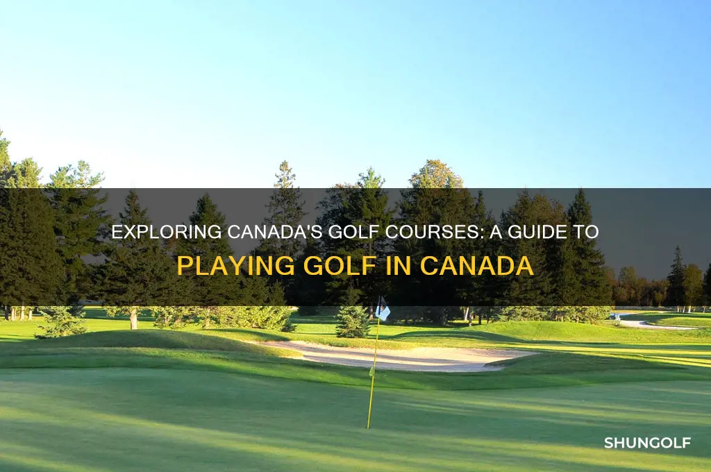 can you play golf in canada
