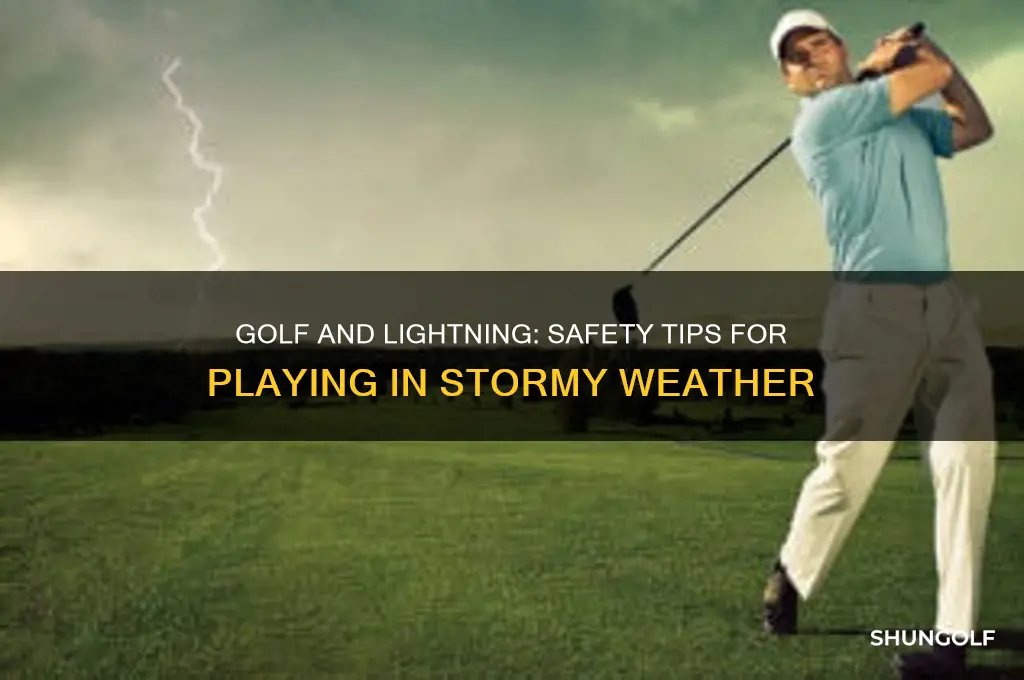 can you play golf in lightning